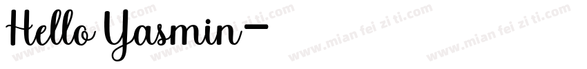 Hello Yasmin字体转换